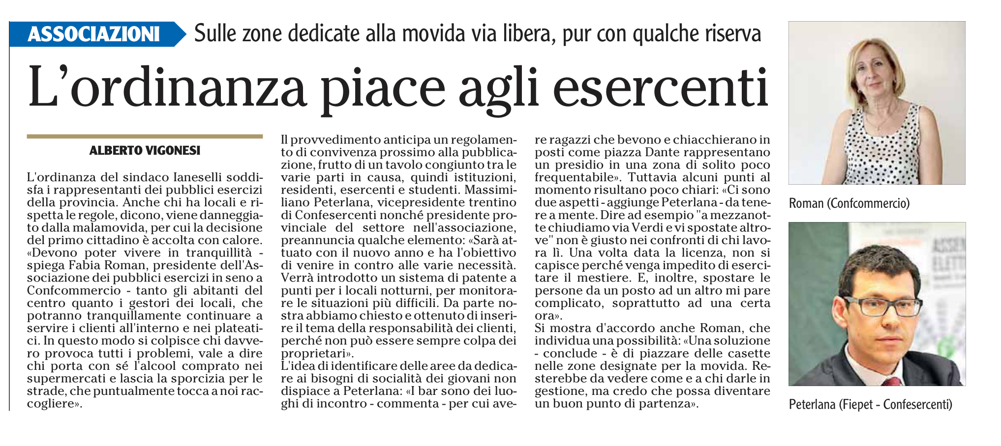 Movida: l'ordinanza piace agli esercenti; Massimiliano Peterlana. L'Adige, 29 settembre 2021.