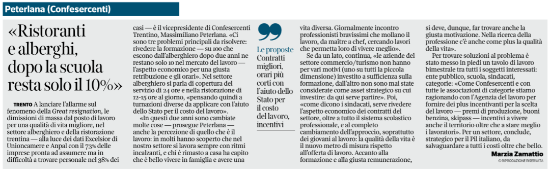 "Ristoranti e alberghi, dopo la scuola resta solo il 10%" - Massimiliano Peterlana, Vicepresidente di Confesercenti del Trentino; Corriere del Trentino, 24 febbraio 2022.