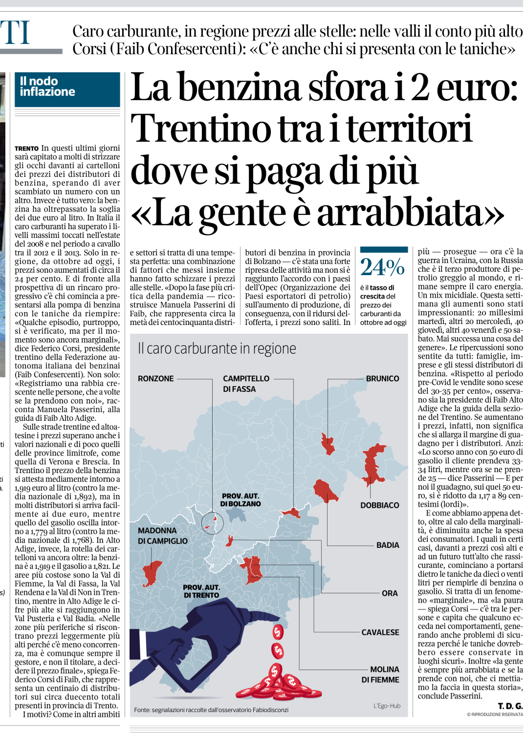 Caro benzina, in provincia il prezzo più alto, c'è chi si presenta con le taniche. Federico Corsi - Presidente FAIB aderente Confesercenti del Trentino. Corriere del Trentino 6 marzo 2022.