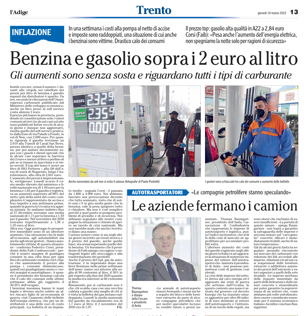 "Benzina e gasolio sopra i 2 euro al litro" - Federico Corsi, Faib del Trentino; L'Adige, 10 marzo 2022.