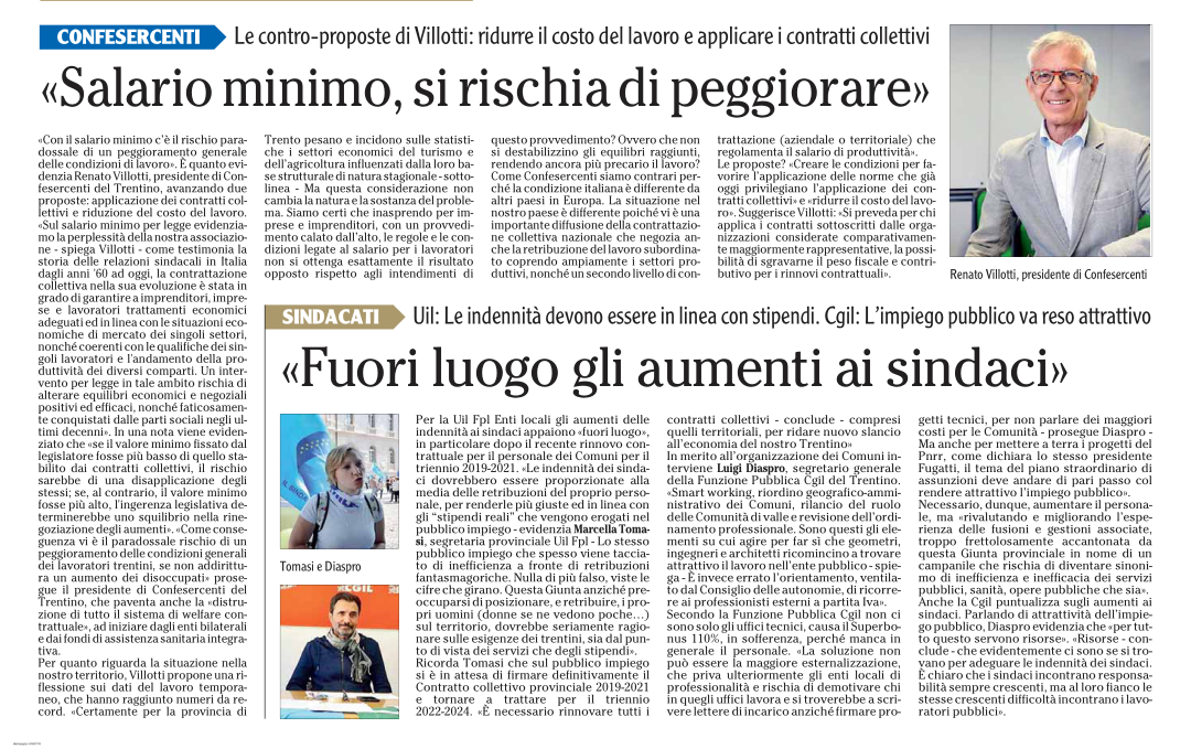 Salario minimo, si rischia di peggiorare.Ridurre il costo del lavoro e applicare i contratti collettivi. Renato Villotti Presidente Confesercenti del Trentino 3 luglio 2022 Adige