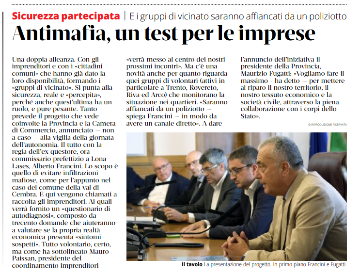 Antimafia, un test per le imprese.

Mauro Paissan, presidente del coordinamento imprenditori "verrà messo al centro dei nostri prossimi incontri".

il T Quotidiano, 5 settembre 2023.