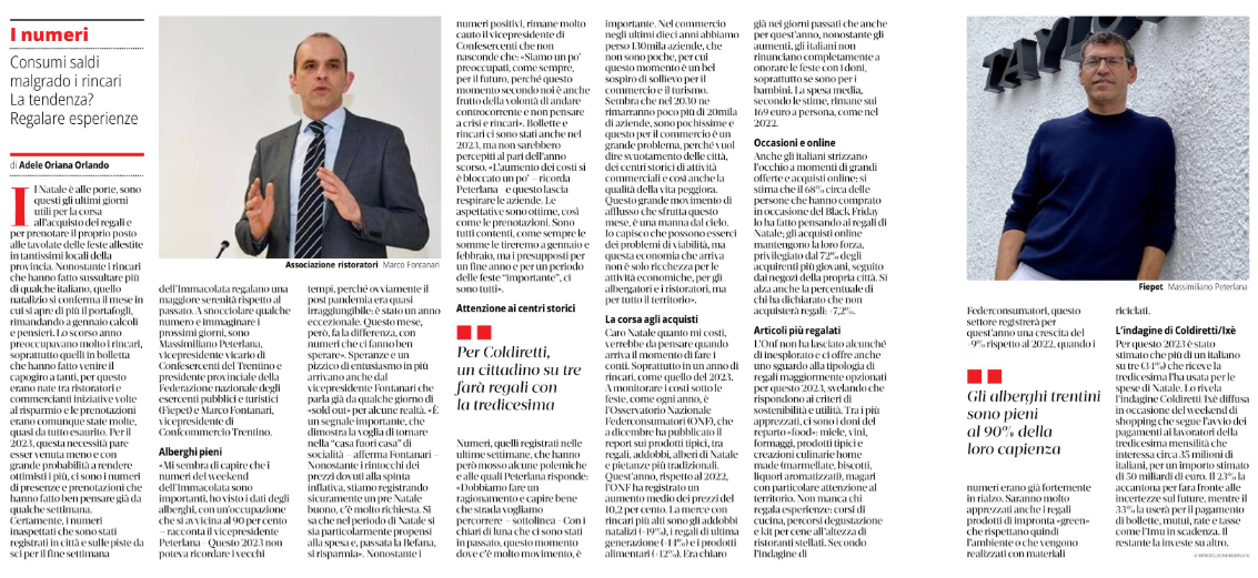 Natale.

Massimiliano Peterlana, Presidente Fiepet del Trentino: "Prenotazioni in crescita".

il T Quotidiano, 20 dicembre 2023.