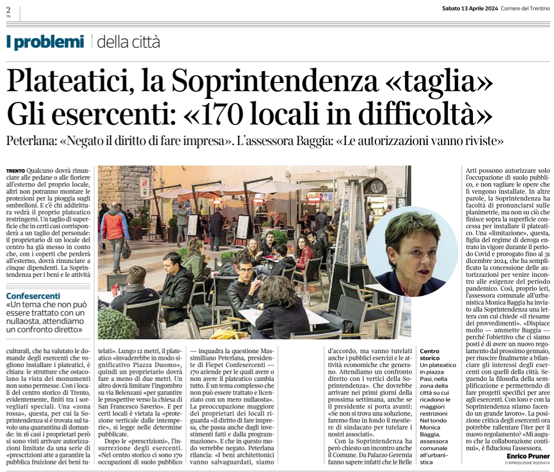 Preoccupazione nel centro storico! Il presidente di Fiepet Confesercenti, Massimiliano Peterlana, solleva il problema delle restrizioni sui plateatici. ㈒8; Le decisioni potrebbero avere un