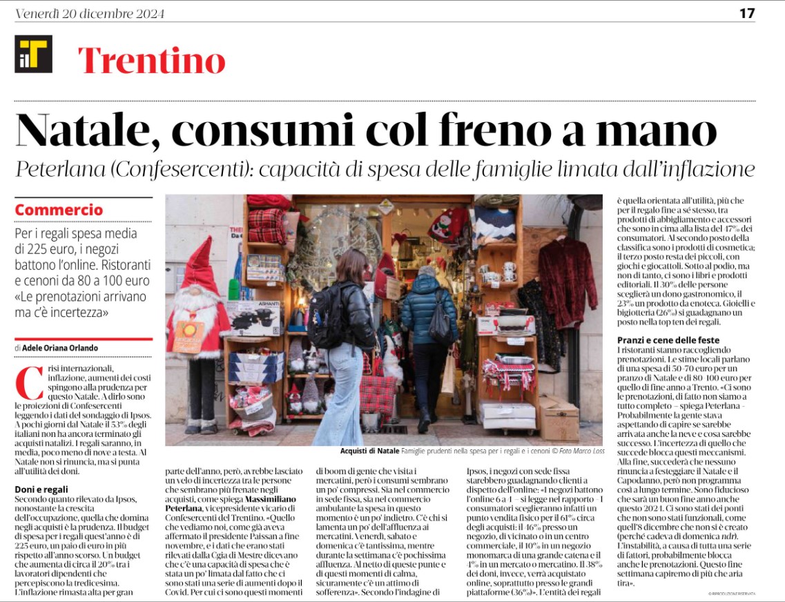 Natale, consumi col freno a mano

Peterlana (Confesercenti): capacità di spesa delle famiglie limitata dall'inflazione