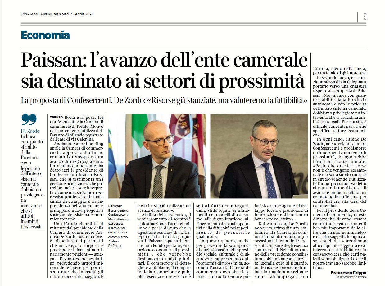 Paissan: l'avanzo dell'ente camerale sia destinato ai settori di prossimità - Corriere del Trentino 23/04/2025